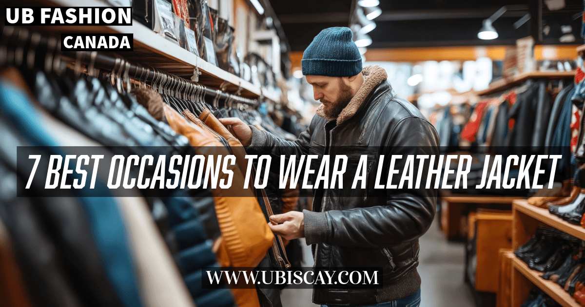 7 Best Occasions to Wear a Leather Jacket